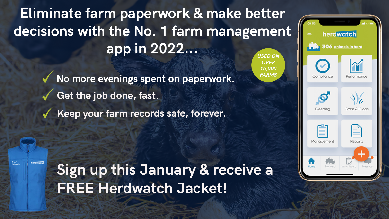 Sign up and get free Herdwatch jacket offer poster